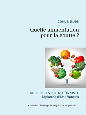 cover image of Quelle alimentation pour la goutte ?